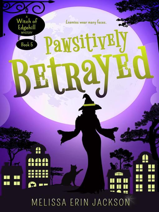 Title details for Pawsitively Betrayed by Melissa Erin Jackson - Available